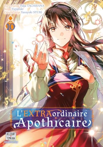 L'EXTRAordinaire Apothicaire T11 (11)