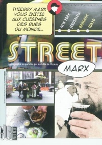 Street Marx : New York, Jérusalem, Bangkok, Tokyo