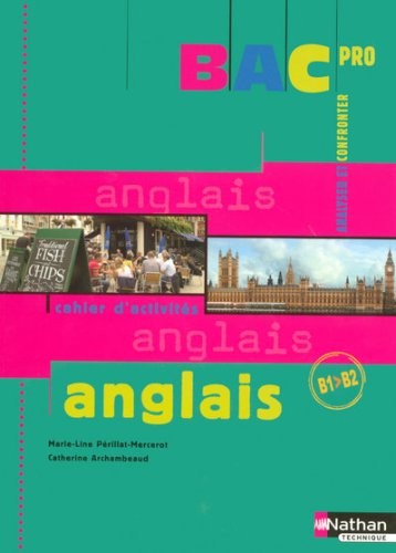 Anglais Bac Pro B1 > B2