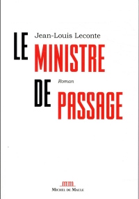 Le Ministre de passage