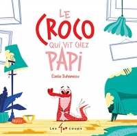 Le croco qui vit chez papy