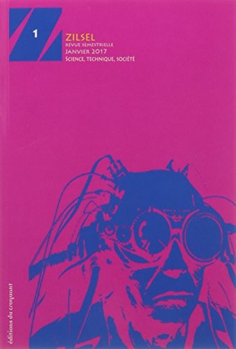 Zilsel, N° 1, janvier 2017