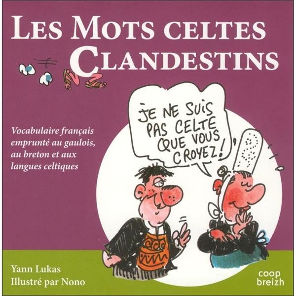 Les Mots Celtes Clandestins