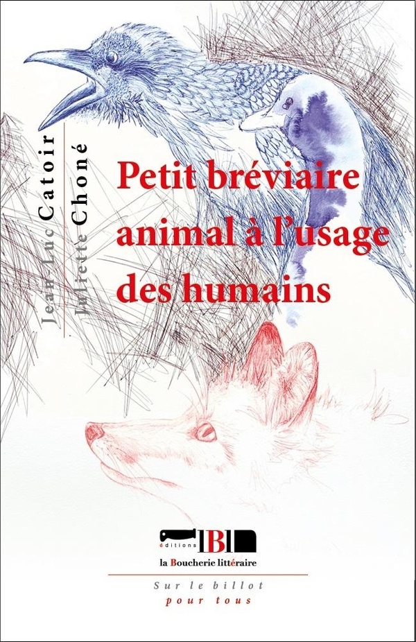 Petit bréviaire animal à l'usage des humains