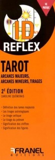 Tarot : Arcanes majeurs, arcanes mineurs, tirages