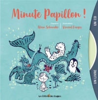 Minute papillon ! (1CD audio)
