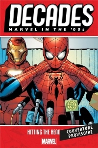 Décennies: Marvel dans les années 2000 - La une des journaux