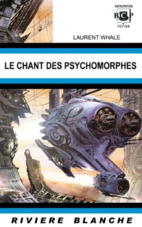 Le chant des psychomorphes