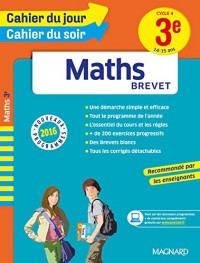 Cahier du jour/Cahier du soir Maths 3e - Nouveau programme 2016