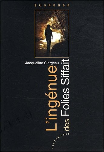 Ingénue des Folies Siffait (L')