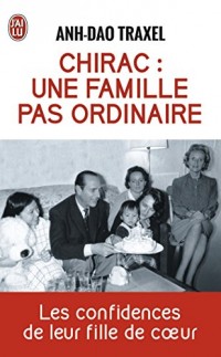 Chirac : une famille pas ordinaire