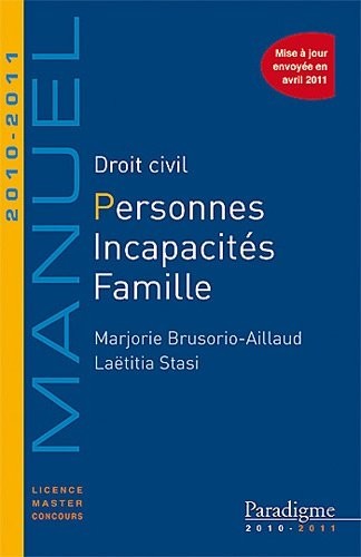 Droit civil personnes, incapacités, famille 2010/2011