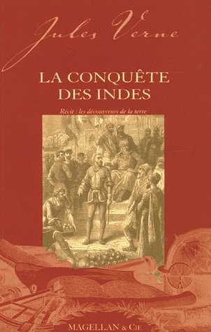 La conquête des Indes