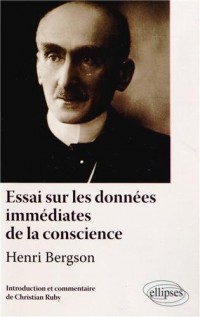 Essai sur les Données Immédiates de la Conscience