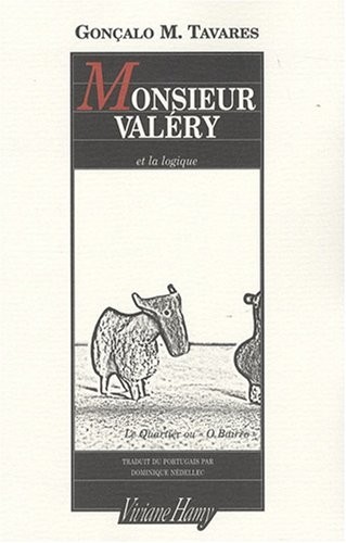 Monsieur Valery et la logique