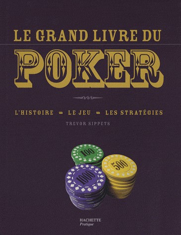Le grand livre du poker