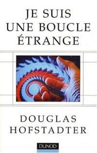Je suis une boucle étrange