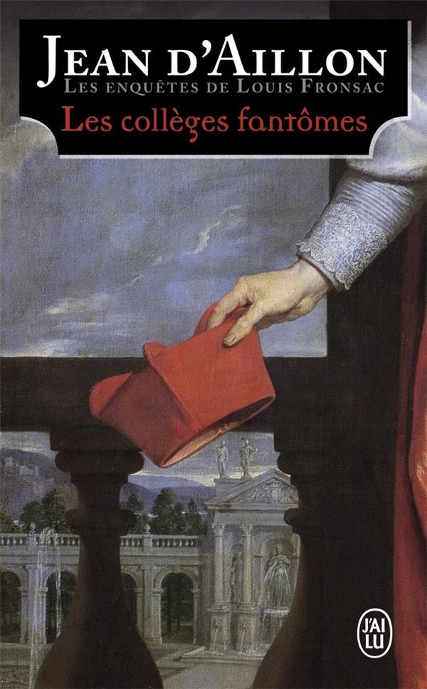 Les enquêtes de Louis Fronsac : Les collèges fantômes