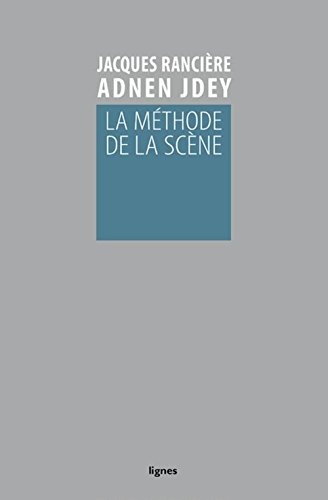 La méthode de la scène