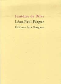 Fantôme de Rilke