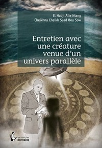 Entretien avec une créature venue d'un univers parallèle