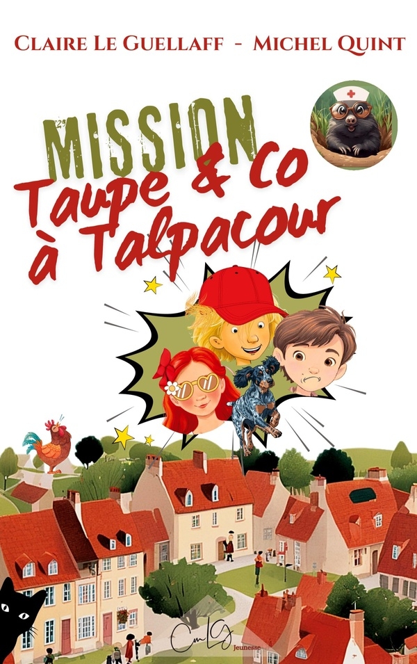 Mission Taupe & Co à Talpacour