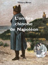L'Ombre chinoise de Napoléon