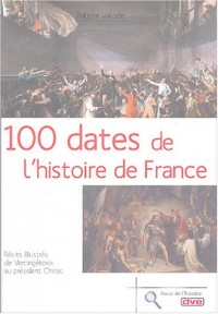 100 dates de l'histoire de France