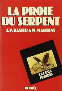 La proie du serpent