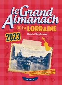 LE GRAND ALMANACH DE LA LORRAINE 2023