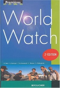 World Watch : 1ère série technologiques