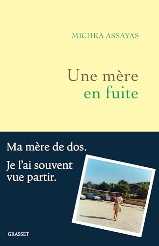 Une mère en fuite (Littérature Française)