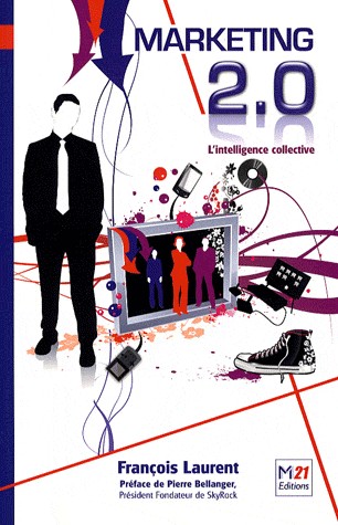 Marketing 2.0: L'intelligence collective