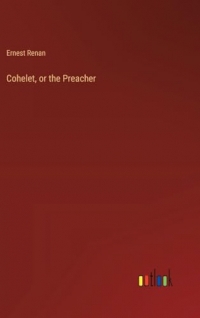 Cohelet, or the Preacher