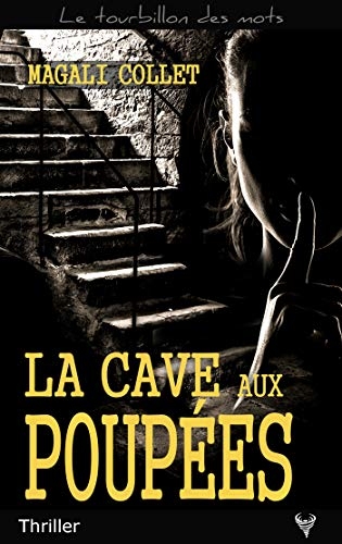 La Cave aux poupées