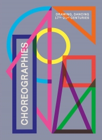 Choreography. Draw, Dance: 17th-21st century