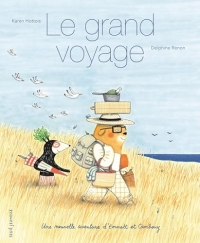 Le Grand voyage: Une nouvelle aventure d'Emmett et Cambouy