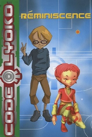 Code Lyoko, Tome 10 : Réminiscence