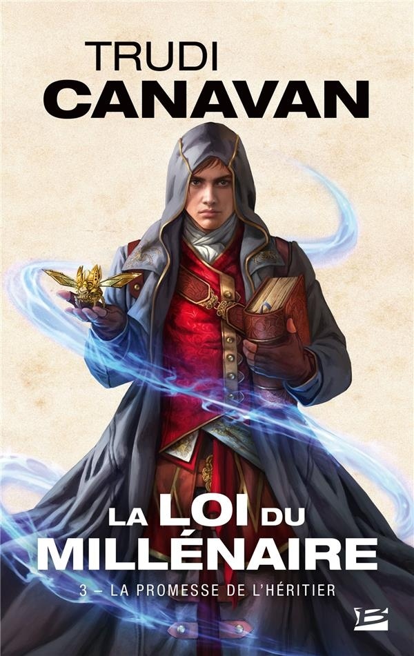 La Loi du millénaire, T3 : La Promesse de l'héritier
