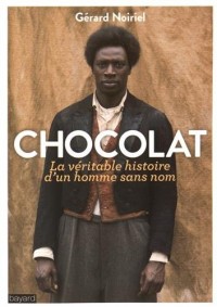 Chocolat, la véritable histoire d'un homme sans nom