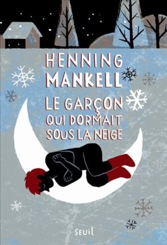Le Garçon qui dormait sous la neige. Joel Gustafsson,tome 2 (2)