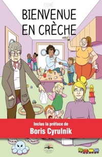 Bienvenue en crèche