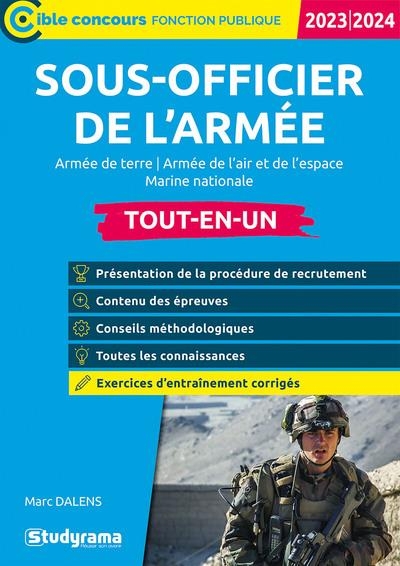 Sous-officier de l’armée – Tout-en-un: Armée de terre – Armée de l'air et de l'espace – Marine nationale – Édition 2023-2024