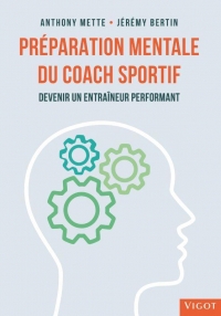 La préparation mentale pour les entraîneurs