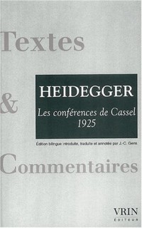 Les conférences de Cassel (1925). Précédées de la Correspondance Dilthey-Husserl (1911). Edition bilingue français-allemand