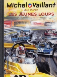 Michel Vaillant - tome 31 - Michel Vaillant (rééd. Dupuis) - 31 Les jeunes loups