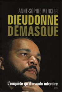 Dieudonné démasqué