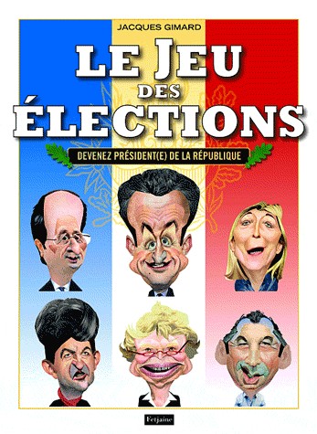 Le Jeu des élections : Devenez président(e) de la République