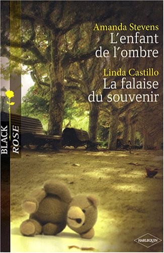 L'enfant de l'ombre ; La falaise du souvenir