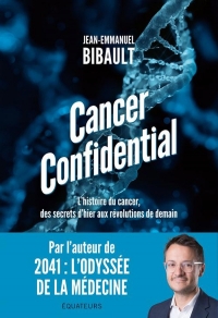 Cancer : retour sur le futur